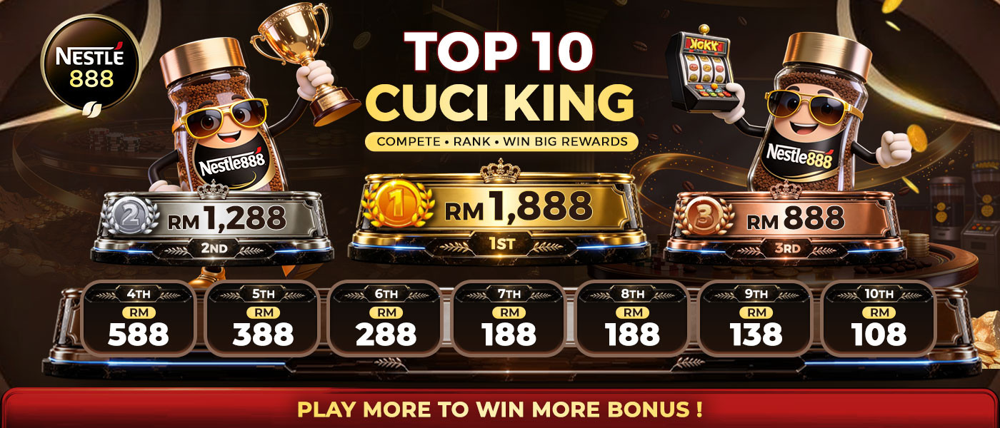 Nestle888 Top 10 Cuci King monthly withdrawal ranking